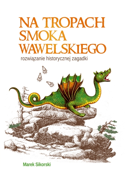 Okładka książki Na tropach smoka wawelskiego